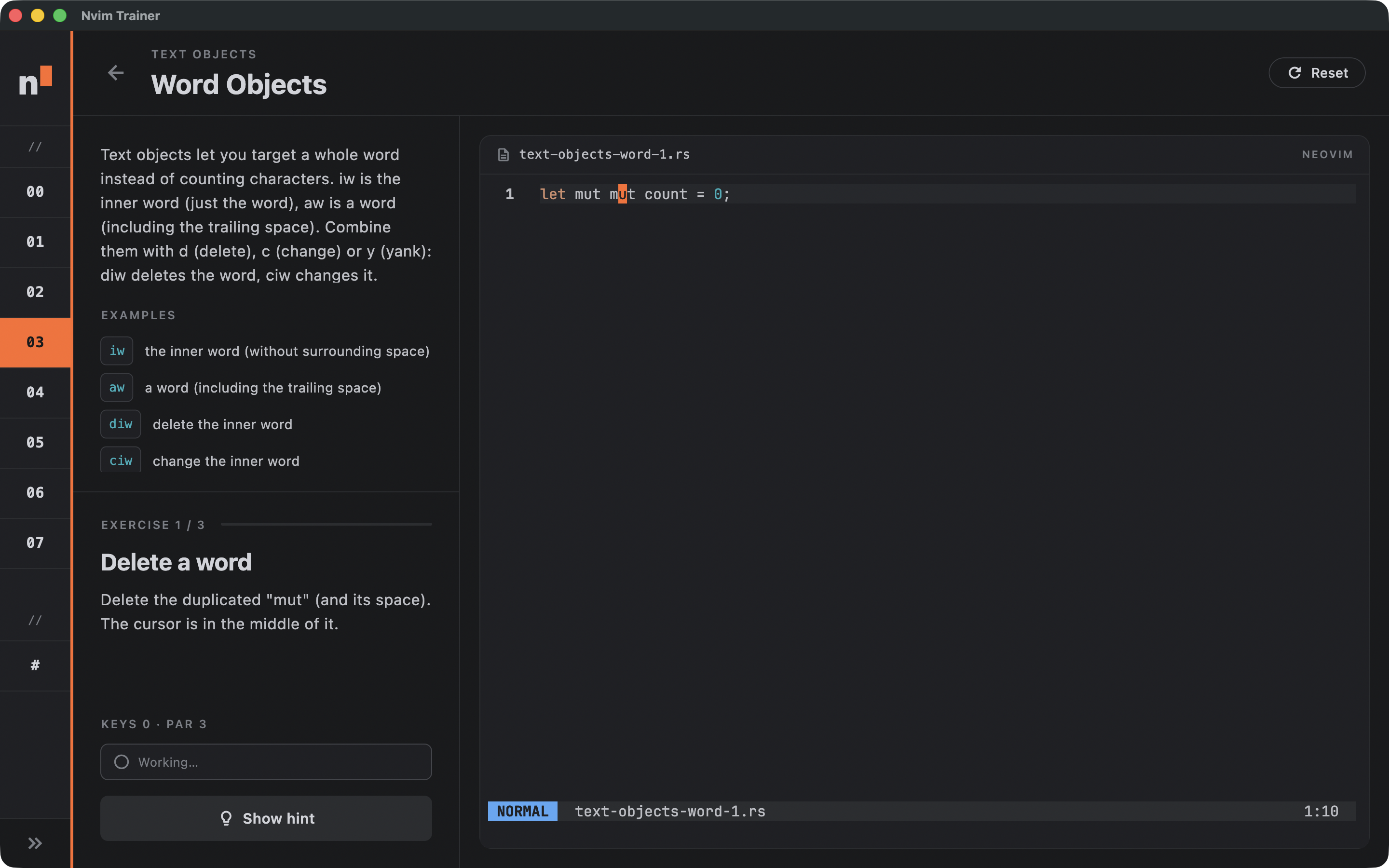 Text objects, registers, visual mode, search, macros.